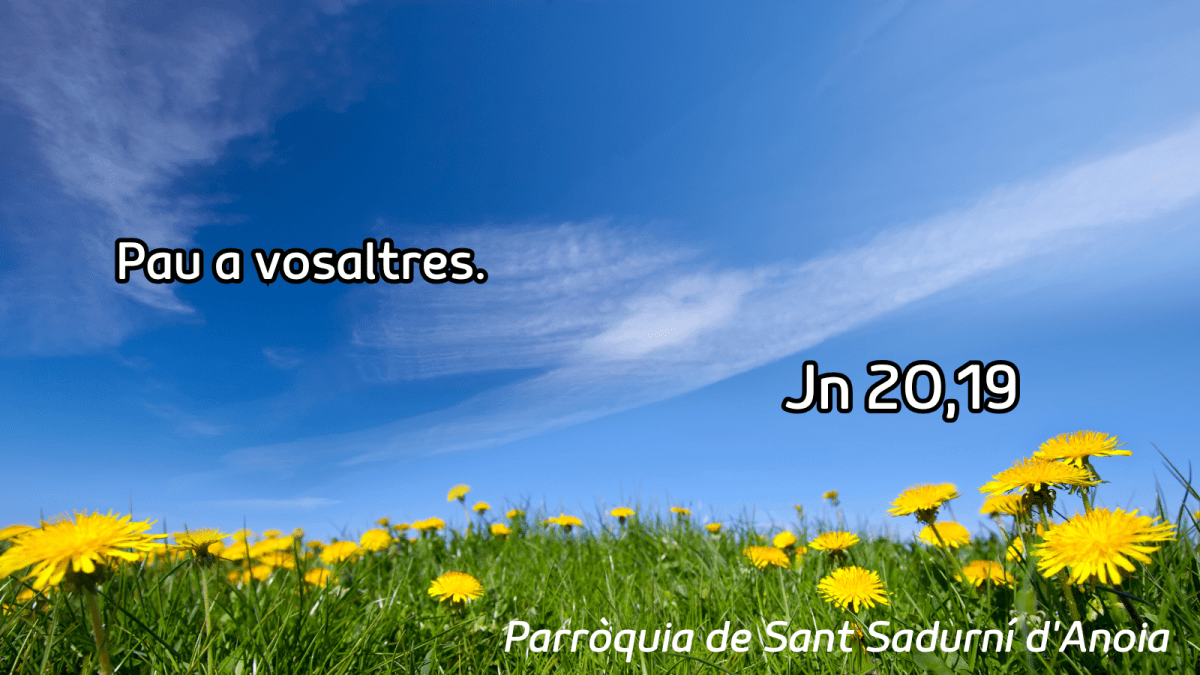 FRASE DEL DIUMENGE I PREGÀRIA de Diumenge 12 d’Abril de 2026